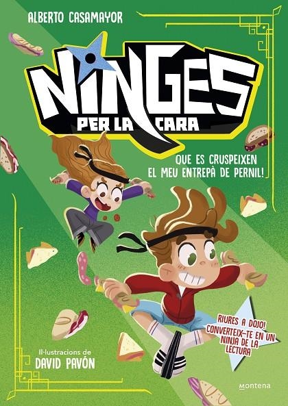 Ninges per la cara 2 - Que es cruspeixen el meu entrepà de pernil! | 9791387809713 | Casamayor, Alberto | Llibres.cat | Llibreria online en català | La Impossible Llibreters Barcelona