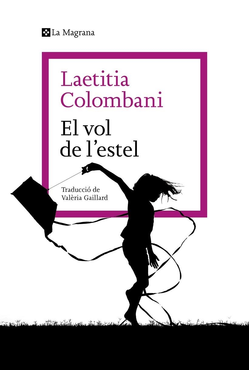 El vol de l'estel | 9788410009806 | Colombani, Laetitia | Llibres.cat | Llibreria online en català | La Impossible Llibreters Barcelona
