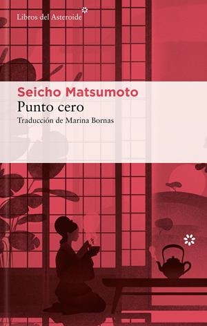 Punto cero | 9788410178205 | Matsumoto, Seicho | Llibres.cat | Llibreria online en català | La Impossible Llibreters Barcelona