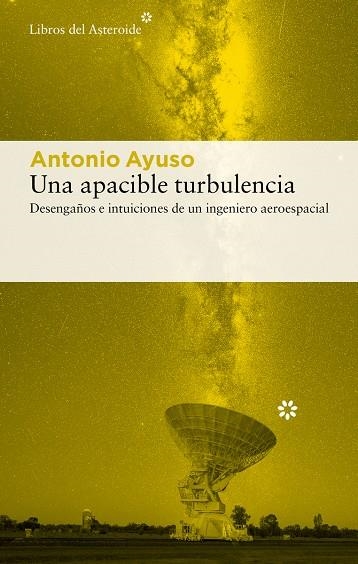 Una apacible turbulencia | 9788410178724 | Ayuso Barea, Antonio | Llibres.cat | Llibreria online en català | La Impossible Llibreters Barcelona