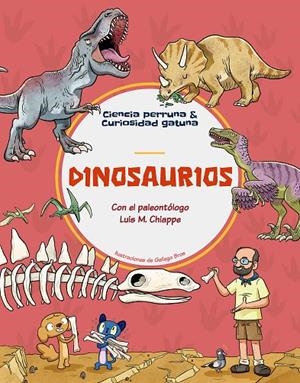 Dinosaurios | 9788413614175 | Chiappe, Luis | Llibres.cat | Llibreria online en català | La Impossible Llibreters Barcelona