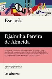 Ese pelo | 9788412945966 | PEREIRA DE ALMEIDA, DJAMILIA | Llibres.cat | Llibreria online en català | La Impossible Llibreters Barcelona