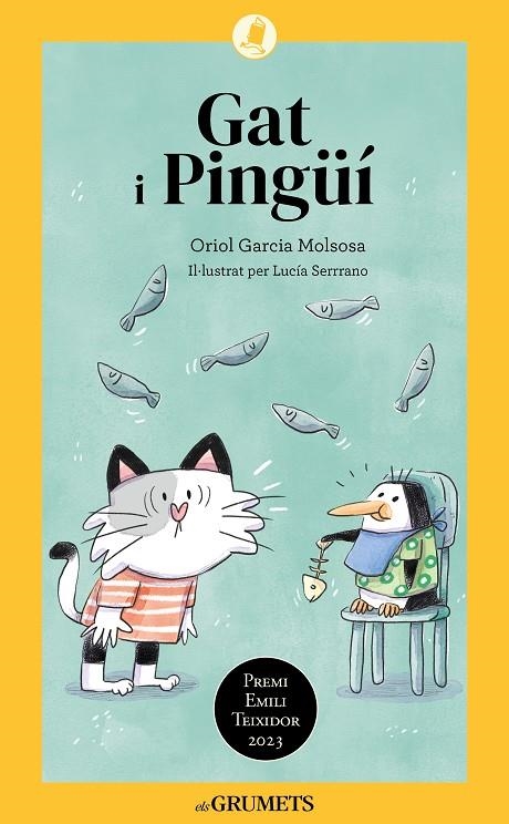 Gat i Pingüí | 9788424675608 | Garcia Molsosa, Oriol | Llibres.cat | Llibreria online en català | La Impossible Llibreters Barcelona