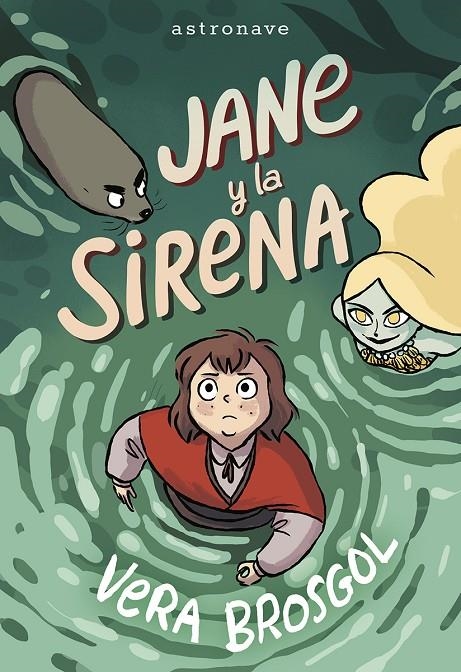 JANE Y LA SIRENA | 9788467977578 | VERA BROSGOL | Llibres.cat | Llibreria online en català | La Impossible Llibreters Barcelona
