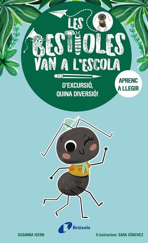 Les bestioles van a l'escola, 4. D'excursió, quina diversió! | 9788413494371 | Isern, Susanna | Llibres.cat | Llibreria online en català | La Impossible Llibreters Barcelona