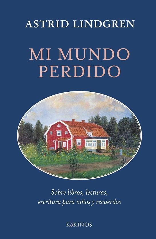 Mi mundo perdido | 9788419475992 | Lindgren, Astrid | Llibres.cat | Llibreria online en català | La Impossible Llibreters Barcelona