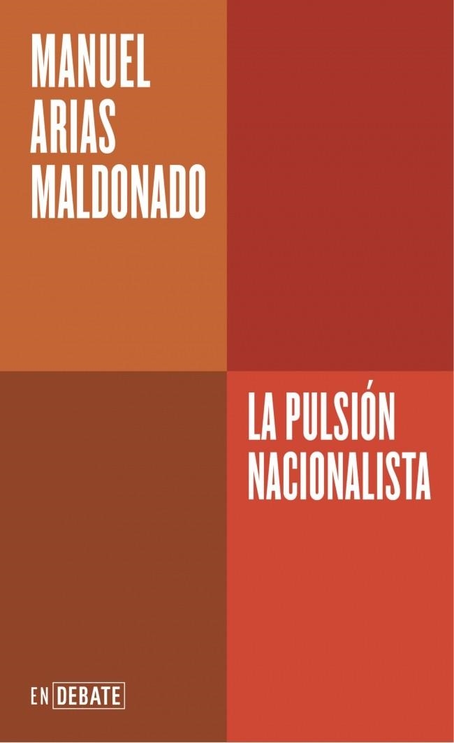 La pulsión nacionalista (Serie ENDEBATE) | 9788410433717 | Arias Maldonado, Manuel | Llibres.cat | Llibreria online en català | La Impossible Llibreters Barcelona