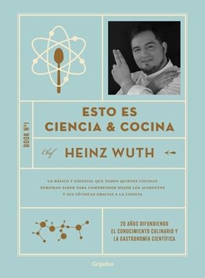 Esto es ciencia & cocina | 9788425364044 | Wuth, Heinz | Llibres.cat | Llibreria online en català | La Impossible Llibreters Barcelona