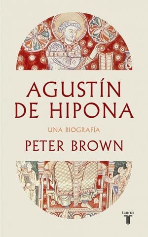 Agustín de Hipona | 9788430628322 | Brown, Peter | Llibres.cat | Llibreria online en català | La Impossible Llibreters Barcelona