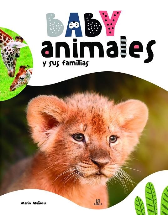 Baby Animales y sus Familias | 9788466240611 | Equipo Editorial | Llibres.cat | Llibreria online en català | La Impossible Llibreters Barcelona