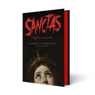 Sanctas: Estudio de una mentira | 9788410085800 | Ibárcena, Patricia | Llibres.cat | Llibreria online en català | La Impossible Llibreters Barcelona