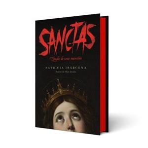 Sanctas: Estudio de una mentira | 9788410085800 | Ibárcena, Patricia | Llibres.cat | Llibreria online en català | La Impossible Llibreters Barcelona