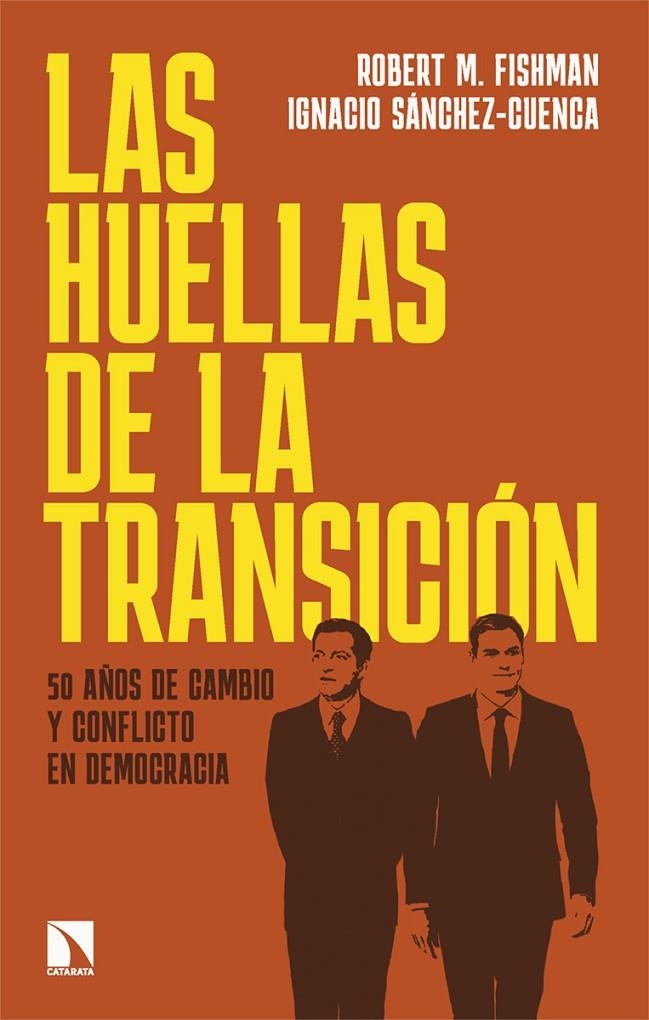 Las huellas de la Transición | 9788410674035 | Fishman, Robert M./Sánchez-Cuenca, Ignacio | Llibres.cat | Llibreria online en català | La Impossible Llibreters Barcelona