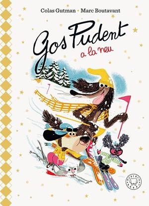 Gos Pudent a la neu (Edició Deluxe) | 9788410323919 | Gutman, Colas | Llibres.cat | Llibreria online en català | La Impossible Llibreters Barcelona