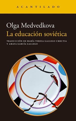 La educación soviética | 9788419958938 | Medvedkova, Olga | Llibres.cat | Llibreria online en català | La Impossible Llibreters Barcelona