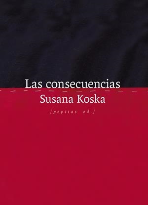 Las consecuencias | 9788410476295 | Koska, Susana | Llibres.cat | Llibreria online en català | La Impossible Llibreters Barcelona