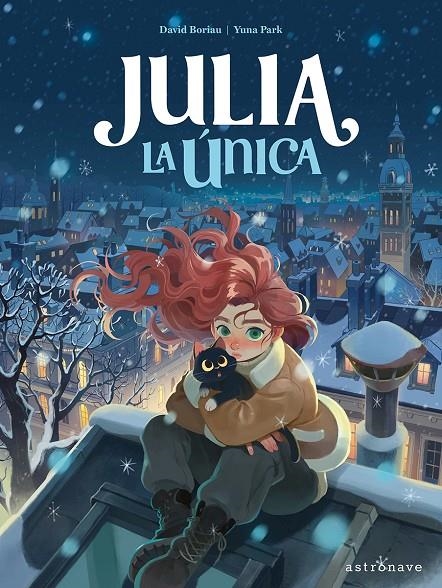 JULIA LA UNICA | 9788467978759 | YUNA PARK/DAVID BORIAU | Llibres.cat | Llibreria online en català | La Impossible Llibreters Barcelona