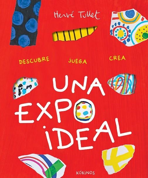 Una expo ideal | 9788419475619 | Tullet, Hervé | Llibres.cat | Llibreria online en català | La Impossible Llibreters Barcelona