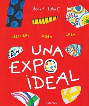 Una expo ideal | 9788419475619 | Tullet, Hervé | Llibres.cat | Llibreria online en català | La Impossible Llibreters Barcelona