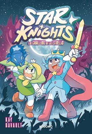 Star Knights, Los caballeros de las estrellas | 9788419733733 | Davault, Kay | Llibres.cat | Llibreria online en català | La Impossible Llibreters Barcelona