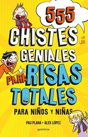 555 chistes geniales para risas totales | 9788418594229 | Plana, Pau/López, Àlex | Llibres.cat | Llibreria online en català | La Impossible Llibreters Barcelona
