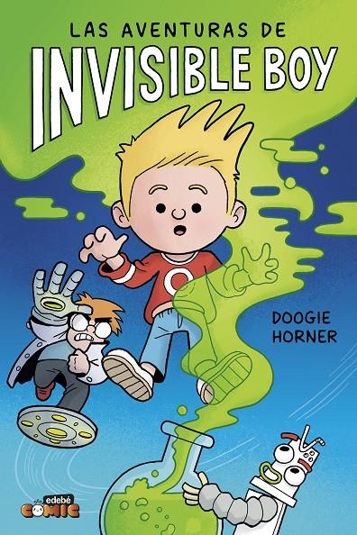 LAS AVENTURAS DE INVISIBLE BOY | 9788468374345 | Horner, Doogie | Llibres.cat | Llibreria online en català | La Impossible Llibreters Barcelona
