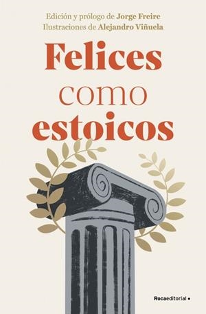 Felices como estoicos (edición ilustrada) | 9788410096363 | Varios autores | Llibres.cat | Llibreria online en català | La Impossible Llibreters Barcelona