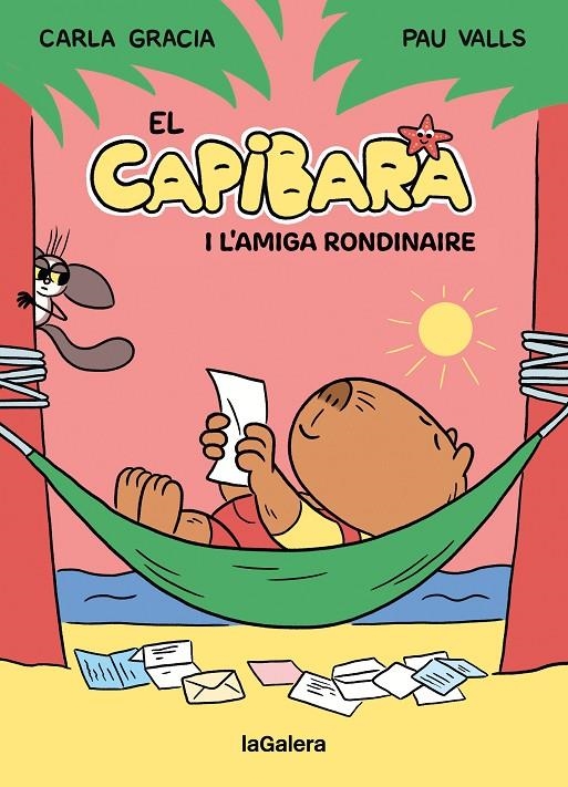El Capibara i l'amiga rondinaire | 9788424674410 | Gracia Mercadé, Carla | Llibres.cat | Llibreria online en català | La Impossible Llibreters Barcelona
