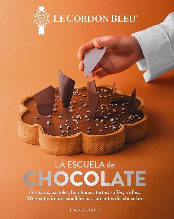 La escuela de chocolate. Le Cordon Bleu® | 9791387520212 | Le Cordon Bleu® | Llibres.cat | Llibreria online en català | La Impossible Llibreters Barcelona