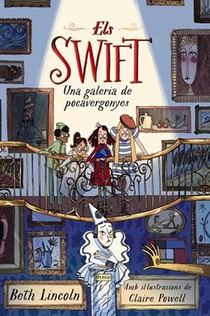 Els Swift. Una galeria de pocavergonyes | 9788448965051 | Lincoln, Beth | Llibres.cat | Llibreria online en català | La Impossible Llibreters Barcelona