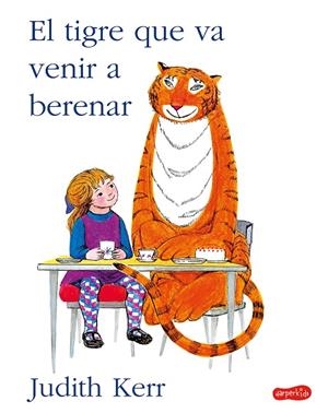 El tigre que va venir a berenar | 9788417222963 | Kerr, Judith | Llibres.cat | Llibreria online en català | La Impossible Llibreters Barcelona