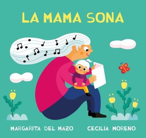La mama sona | 9788410208391 | del Mazo, Margarita | Llibres.cat | Llibreria online en català | La Impossible Llibreters Barcelona
