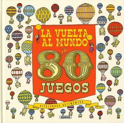 La vuelta al mundo en 80 juegos | 9788467760637 | Susaeta, Equipo | Llibres.cat | Llibreria online en català | La Impossible Llibreters Barcelona