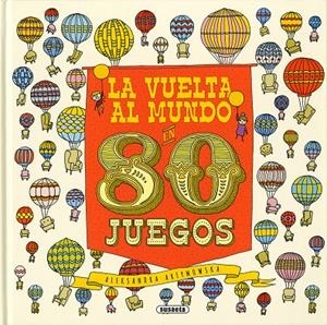 La vuelta al mundo en 80 juegos | 9788467760637 | Susaeta, Equipo | Llibres.cat | Llibreria online en català | La Impossible Llibreters Barcelona
