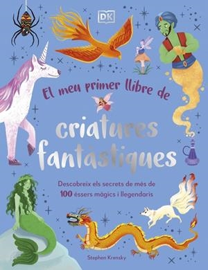 El meu primer llibre de criatures fantàstiques | 9780241736876 | Krensky, Stephen | Llibres.cat | Llibreria online en català | La Impossible Llibreters Barcelona