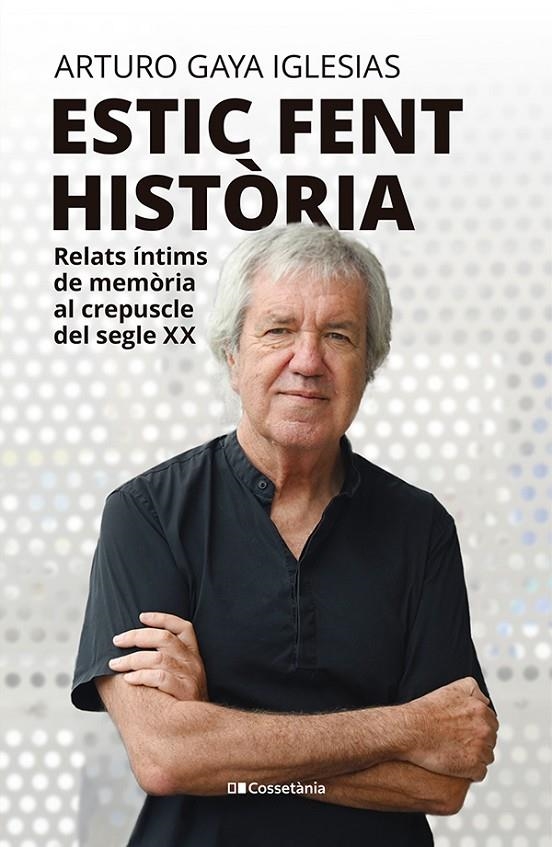 Estic fent història | 9788413565323 | Gaya Iglesias, Arturo | Llibres.cat | Llibreria online en català | La Impossible Llibreters Barcelona
