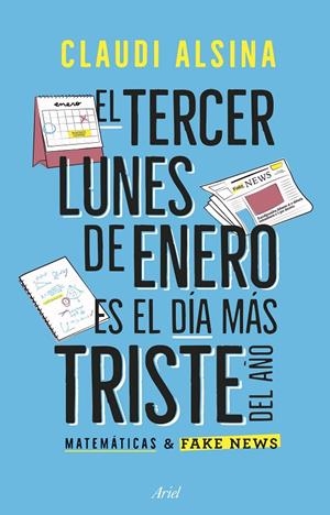 El tercer lunes de enero es el más triste del año | 9788434439788 | Alsina, Claudi | Llibres.cat | Llibreria online en català | La Impossible Llibreters Barcelona