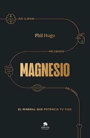 Magnesio | 9788413444703 | Hugo, Phil | Llibres.cat | Llibreria online en català | La Impossible Llibreters Barcelona
