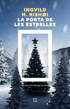 La porta de les estrelles | 9788419960450 | Hedemann Rishøi, Ingvild | Llibres.cat | Llibreria online en català | La Impossible Llibreters Barcelona