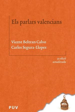 Els parlars valencians (3a Ed. actualitzada) | 9788491344636 | Segura-Llopes, Carles / Beltran Calvo, Vicent | Llibres.cat | Llibreria online en català | La Impossible Llibreters Barcelona