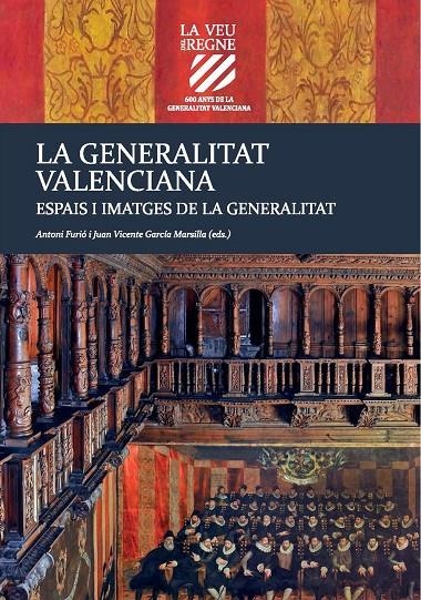 Espais i imatges de la Generalitat | 9788491347644 | AAVV | Llibres.cat | Llibreria online en català | La Impossible Llibreters Barcelona