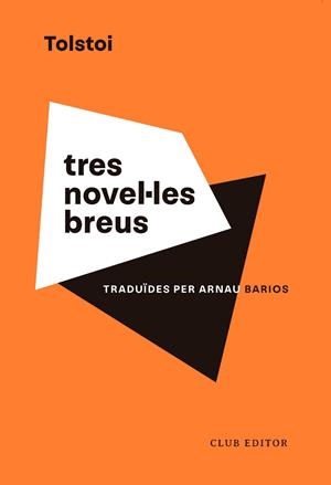 Tres novel·les breus | 9788473294218 | Tolstói, Lev | Llibres.cat | Llibreria online en català | La Impossible Llibreters Barcelona