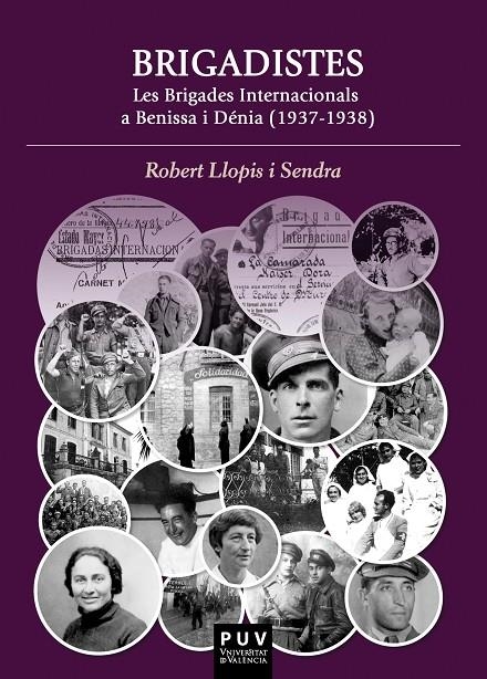 Brigadistes. | 9788491346289 | Llopis Sendra, Robert | Llibres.cat | Llibreria online en català | La Impossible Llibreters Barcelona