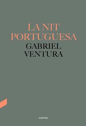 La nit portuguesa | 9788418282584 | Ventura, Gabriel | Llibres.cat | Llibreria online en català | La Impossible Llibreters Barcelona