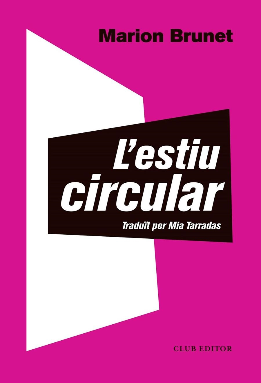 L'estiu circular | 9788473292832 | Brunet, Marion | Llibres.cat | Llibreria online en català | La Impossible Llibreters Barcelona