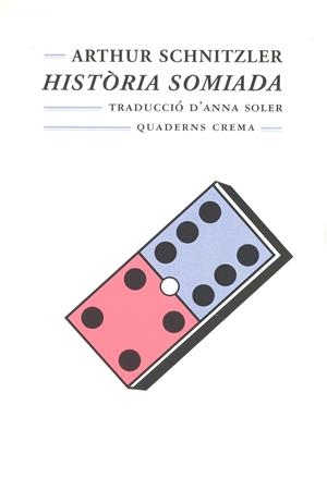 Història somiada | 9788477276517 | Schnitzler, Arthur | Llibres.cat | Llibreria online en català | La Impossible Llibreters Barcelona