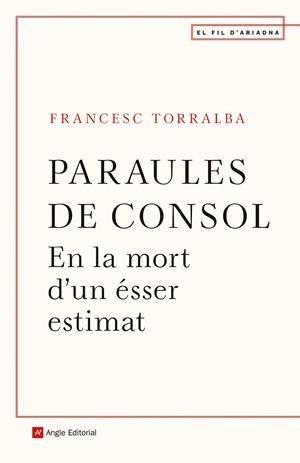 Paraules de consol | 9788418197376 | Torralba, Francesc | Llibres.cat | Llibreria online en català | La Impossible Llibreters Barcelona