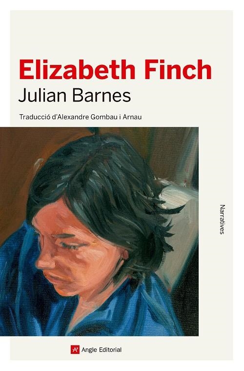 Elizabeth Finch | 9788419017680 | Barnes, Julian / Gombau i Arnau, Alexandre | Llibres.cat | Llibreria online en català | La Impossible Llibreters Barcelona