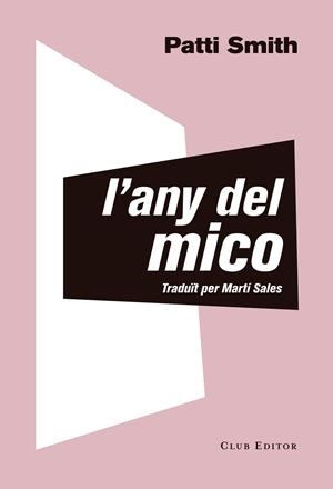 L'any del mico | 9788473292597 | Smith, Patti | Llibres.cat | Llibreria online en català | La Impossible Llibreters Barcelona