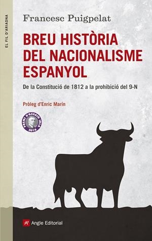 Breu història del nacionalisme espanyol | 9788415307471 | Puigpelat, Francesc | Llibres.cat | Llibreria online en català | La Impossible Llibreters Barcelona